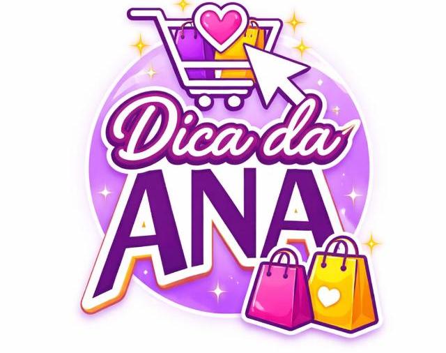 DICA DA ANA